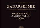 Zadarski mir: prekretnica anžuvinskog doba!