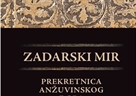 Zadarski mir: prekretnica anžuvinskog doba!