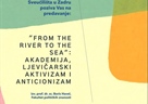 Predavanje  „From the river to the sea“: Akademija, ljevičarski aktivizam i anticionizam